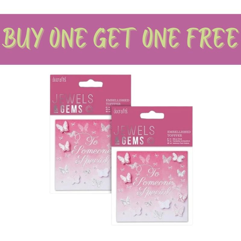 Two packs of Fast Bundle 2 FOR 1 OFFER - Embellished Topper - To Someone Special (PMA 359005) are shown with a yellow-green "BUY ONE GET ONE FREE" banner on a purple background.