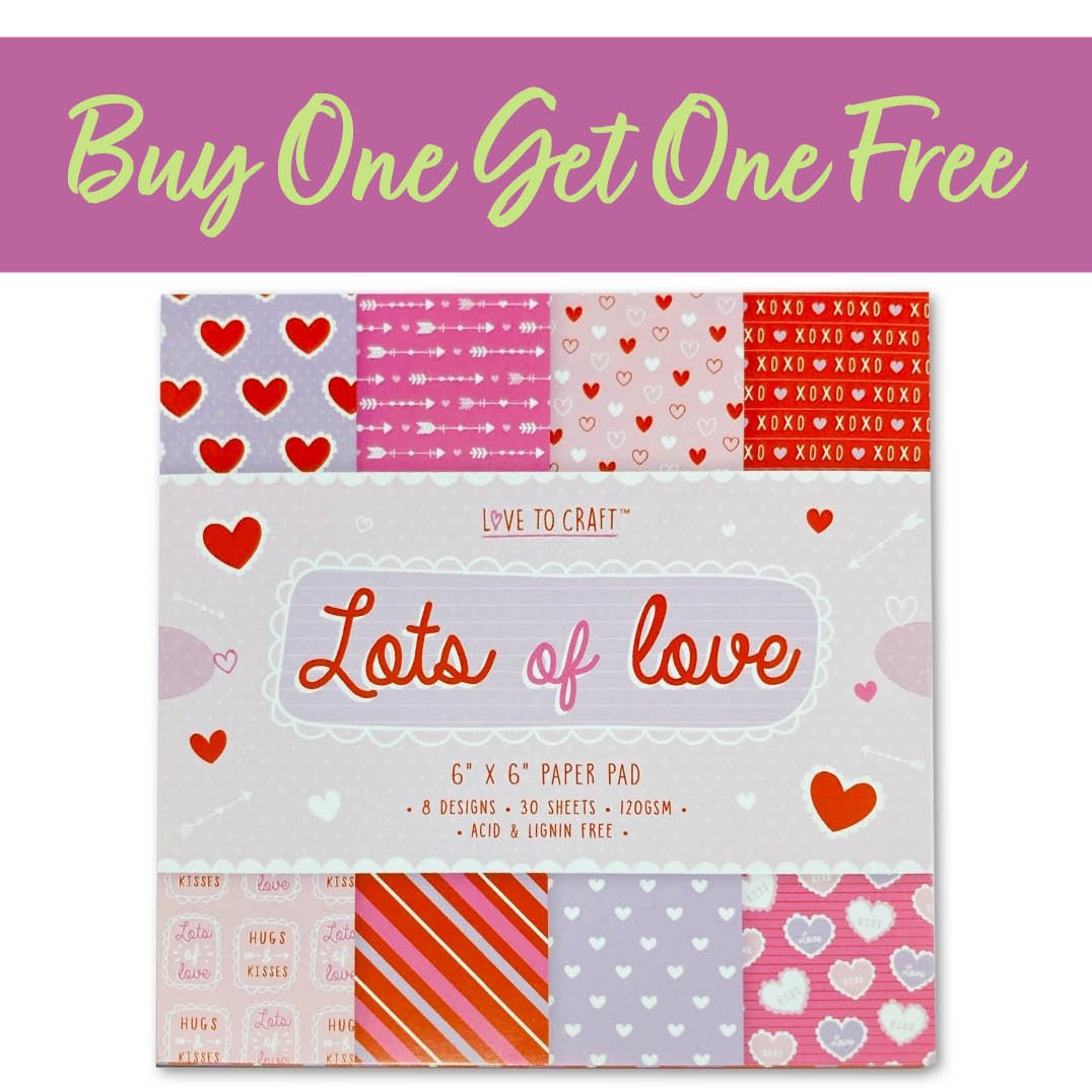 2 FOR 1 OFFER - Love to Craft 6x6 Paper Pad - Lots of Love (LCPAP001)