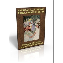 Download - 50 Image Graphics Collection - American Illustrators: Ethel Franklin Betts