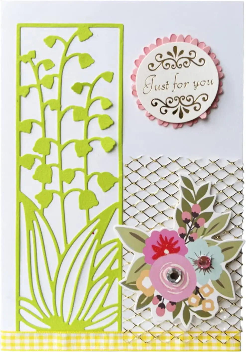 Greeting card featuring green die-cut flowers created with the Lily of the Valley Cutting Die Panel (1 PC) (DJ034) by Printable Heaven, a “Just for you” message on a pink scalloped circle, a vibrant floral sticker, gold mesh accents, and yellow-checkered ribbon at the bottom—perfect for showcasing your favorite papercraft supplies.