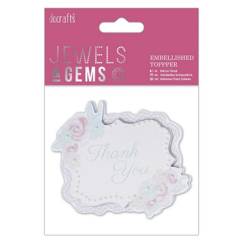 Docrafts Embellished Topper - Thank You - Jewels & Gems (PMA 359015 )