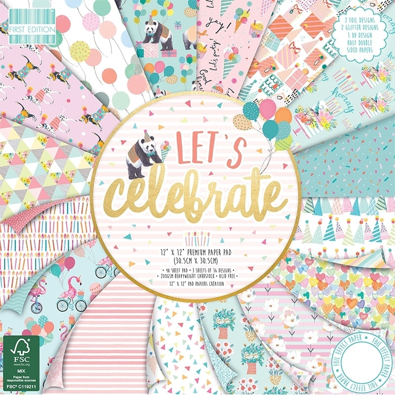 First Edition FSC 12x12 Paper Pad - Lets Celebrate 