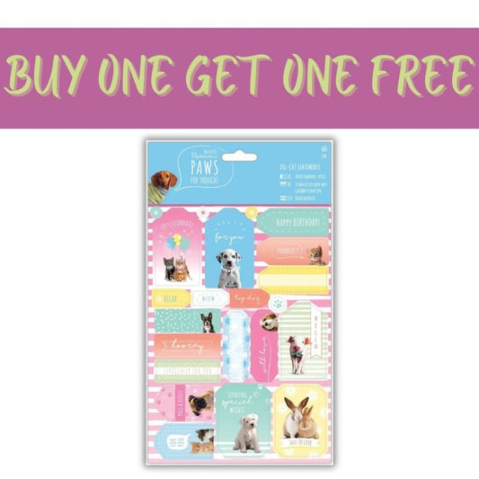 2 FOR 1 OFFER - Die-cut Sentiments - Paws for Thought (PMA 157270) - Printable Heaven
